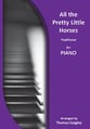 All The Pretty Little Horses piano sheet music cover